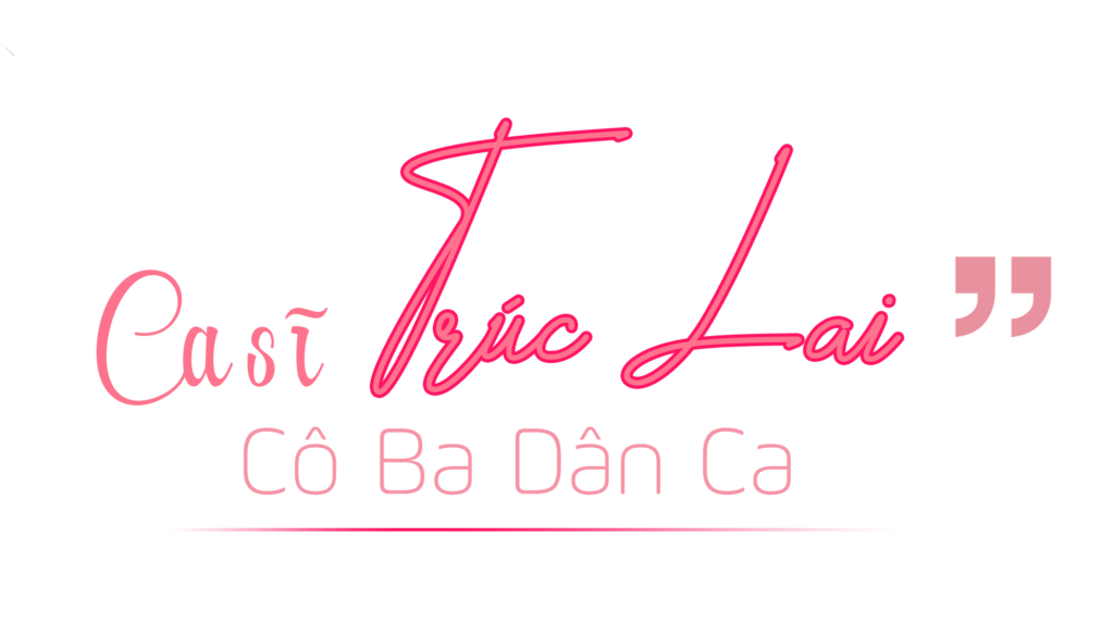 Profile Ca Sĩ Trúc Lai